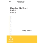 Therefore My Heart Is Glad (Psalm 16)