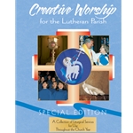 Creative Worship for the Lutheran Parish, Special Edition