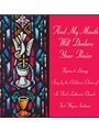 And My Mouth Will Declare Your Praise (CD)