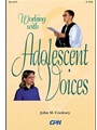 Working With Adolescent Voices