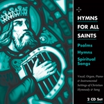 Hymns for All Saints: Psalms, Hymns, Spiritual Songs (CD)
