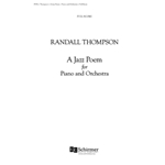 A Jazz Poem for Piano & Orchestra (Additional Full Score)