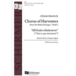 Ruth: Chorus of Harvesters (Tout ce que moissonne; All Fruits)
