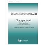 Magnificat: Suscepit Israel (His Servant Israel), BWV 243