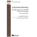 German Requiem: Ye With Sorrow (Ihr habt nun Traurigkeit)