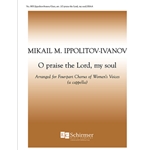 O Praise the Lord, My Soul