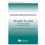 Cantata 146: My Spirit Be Joyful (Wie will ich mich freuen)