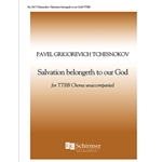 Salvation Belongeth to Our God