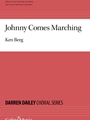 Johnny Comes Marching