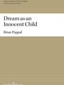 Dream as an Innocent Child
