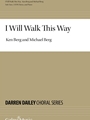 I Will Walk This Way