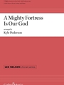 Mighty Fortress Is Our God