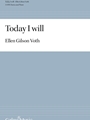 Today I will