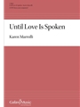 Until Love Is Spoken