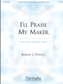 I'll Praise My Maker