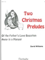 Two Christmas Preludes