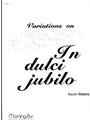 Variations on In Dulci Jubilo