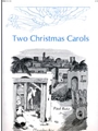 Two Christmas Carols