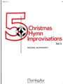 Five Christmas Hymn Improvisations Set 3