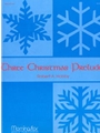 Three Christmas Preludes