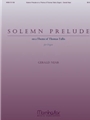 Solemn Prelude On A Theme Of Thomas Talis
