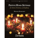 Festive Hymn Settings for Advent, Christmas, and Epiphany