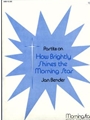 Partita on How Brightly Shines the Morning Star