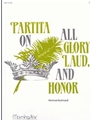 All Glory Laud & Honor