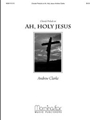 Chorale Prelude On Ah Holy Jesus