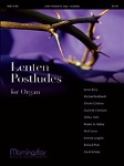 Lenten Postludes for Organ