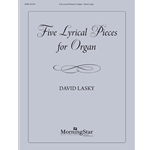Five Lyrical Pieces for Organ