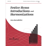 Festive Hymn Introductions and Harmonizations
