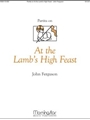 At The Lamb's High Feast