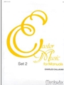 Easter Music For Manuals   Set 2