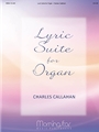 Lyric Suite for Organ