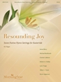 Resounding Joy: Seven Festive Hymn Settings for Eastertide