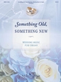 Something Old, Something New