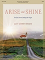 Arise and Shine - Ten Easy Hymn Settings for Organ