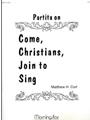 Partita on Come, Christians, Join to Sing