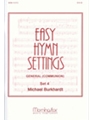 Easy Hymn Settings Set 4 General/Communion