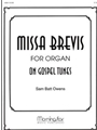 Missa Brevis For Organ On Gospel Tunes