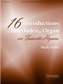 Sixteen Introductions Or Interludes