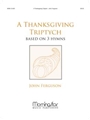 Thanksgiving Triptych