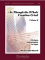 As Though The Whole Creation Cried II