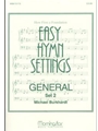 Easy Hymn Settings Set 2 General Hymns