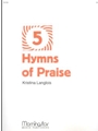 Five Hymns Of Praise