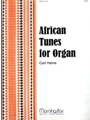 African Tunes For Organ
