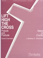 Prelude & Postlude on Lift High The Cross