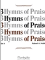 Three Hymns Of Praise  Set 4