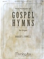 Three Postludes on Gospel Hymns